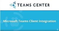 Teams Client Integration - Microsoft Teams Governance with Teams Center