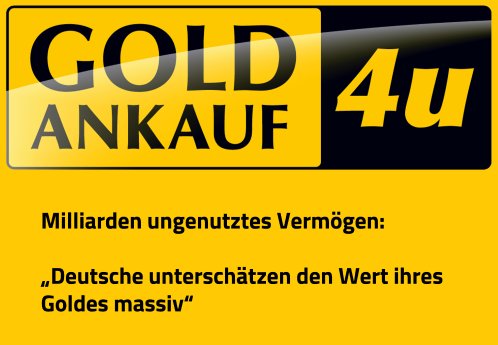 Goldankauf4u - Milliarden ungenutztes Vermoegen - Goldankauf Koeln.png