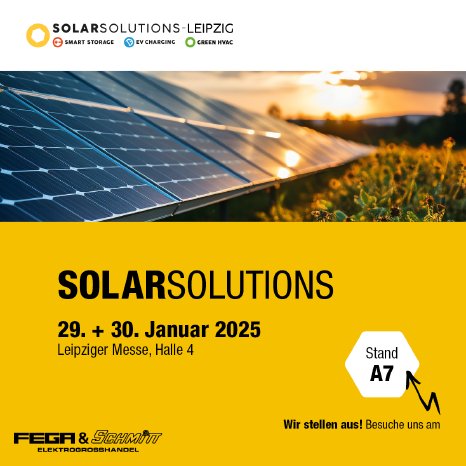 FEGA & Schmitt auf der Solar Solutions Leipzig 2025 in Halle 4 Stand A7.png