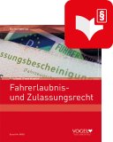 Fahrerlaubnis- und Zulassungsrecht Digital