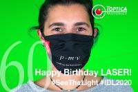 Happy Birthday Laser! #SeeTheLight #IDL2020