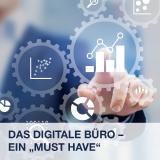 Das ''digitale Büro'' – ein wichtiger Schritt in die Zukunft