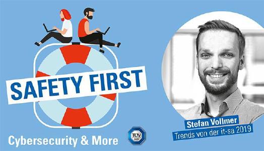 TÜV SÜD-Podcast "Safety First": Trends von der it-sa 2019