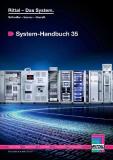 Ob für den Konstrukteur, Schaltanlagenbauer oder Rechenzentrums-Spezialisten – im neuen System-Handbuch 35 stellt Rittal sein komplettes, aktuelles Produktprogramm für Industrie und IT vor