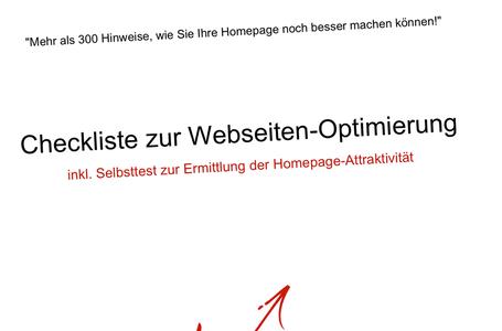 Die praktische Checkliste zur Webseitenbeurteilung ermittelt die Attraktivität der Homepage. Mehr als 300 Hinweise helfen dabei die Webseite zu verbessern.