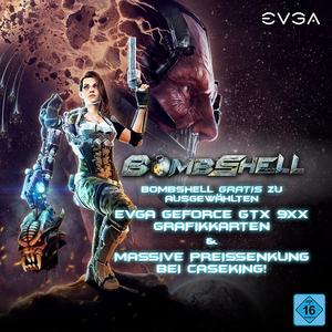 Radikale Preissenkung! EVGA GeForce GTX bei Caseking zu Spitzenpreisen inklusive Gratis-Game Bombshell