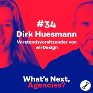 Was sind die zentralen Fragen zur Zukunft der Agenturen? In der neuen Folge des Podcasts #WhatsNextAgencies erzählt Dirk Huesmann ausführlich über den Generationenwechsel bei der inhabergeführten 80-köpfigen Designagentur, vom neuen Organisationsmodell und warum ein ausgeprägtes Harmoniebedürfnis dabei eher im Weg steht.