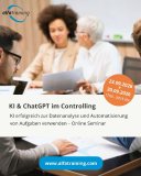 KI&ChatGPT im Controlling
Live-Online-Seminar
23. und 30.09.2026, 17:00-20:15 Uhr