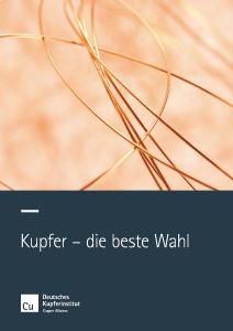 Kupfer - die beste Wahl