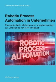 Robotic Process Automation in Unternehmen.jpg