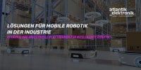 Titelbild zu Atlantik Elektronik GmbH Lösungen für mobile Robotik in der Industrie