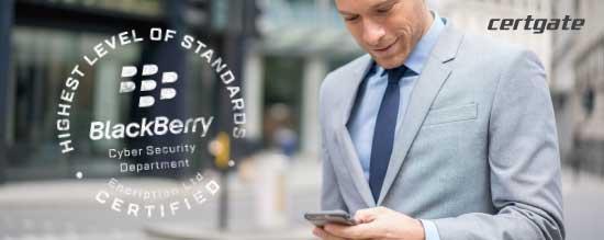 certgate erhält höchste Sicherheits-Zertifizierung von Blackberry