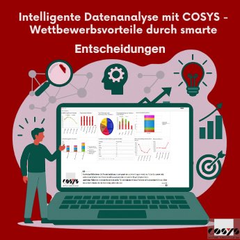 2025-06-16- Intelligente Datenanalyse mit COSYS – Wettbewerbsvorteile durch smarte Entscheidunge.jpg