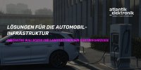 Atlantik Elektronik GmbH präsentiert Lösungen für die Automobilinfrastruktur