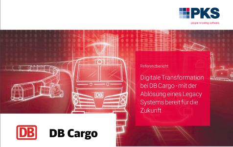 Digitale Transformation bei DB Cargo - mit der Ablösung eines Legacy Systems bereit für die Zukunft