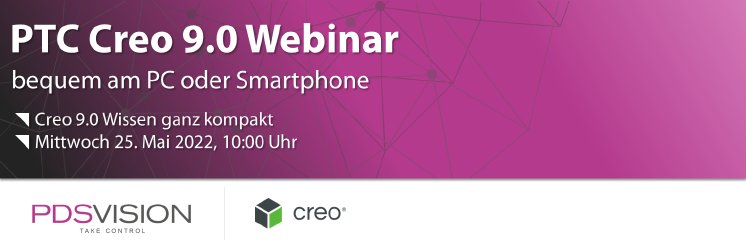 LinkedIn PTC Creo Parametric 9.0 Webinar - Neues & Wissenswertes.png