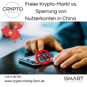 DE Freier Krypto-Markt vs. Sperrung von Nutzerkonten in China.png