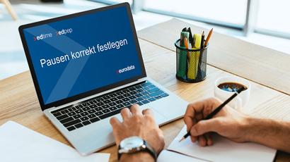 Pausen korrekt festlegen - für edtime und edpep Anwender