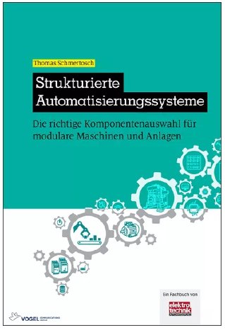 Das Fachbuch ist ein Leitfaden zur Planung und Konfiguration von Automatisierungssystemen.PNG