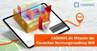 CADENAS Experte wirkt als Mitautor aktiv an der Deutschen Normungsroadmap BIM mit