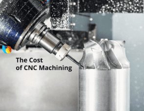 The-Cost-of-CNC-Machining-295x227.png