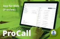 Mit der ProCall App für Web steht ein Web-Client für ProCall Enterprise zur Verfügung