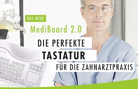 MediBoard 2.0 - Die perfekte Tastatur für die Zahnarztpraxis