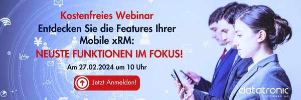 Entdecken Sie die Features Ihrer Mobile xRM (4).png