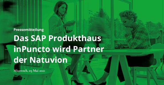 Das SAP Produkthaus inPuncto wird Partner der Natuvion