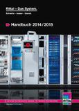 Das neue, 744 Seiten umfassende Handbuch 2014/2015 informiert Kunden aus Industrie und IT über das gesamte internationale Serien-Systemprogramm von Rittal / Quelle: Rittal GmbH & Co. KG 