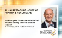 Nachhaltigkeit für Pharma und Gesundheitswirtschaft! Workshop beim House of Pharma moderiert von Günther Illert, Gründer der Healthcare Shapers