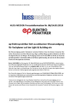 Huss Medien Presseinformation 06 vom 14.03.2018 ep Elektropraktiker ldt zu exclusiven Messerundg.pdf