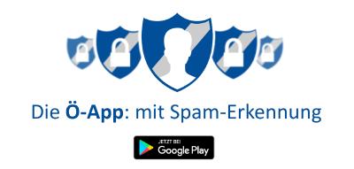 Mit der Ö-App keine lästigen Spamanrufe mehr